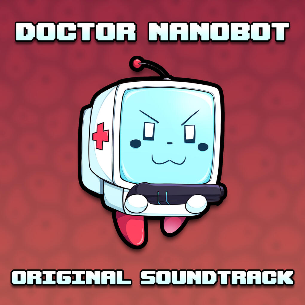 Doctor Nanobot Original Soundtrack